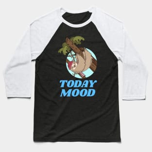 Funny Lazy Sloth design for lazy or sleepy days. Baseball T-Shirt